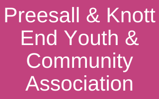 Preesall & Knott End Youth & Community Association