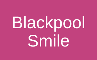 Blackpool Smile